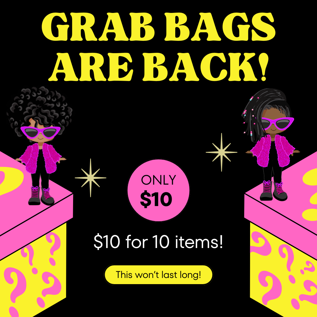 Grab Bags $10 for 10 items